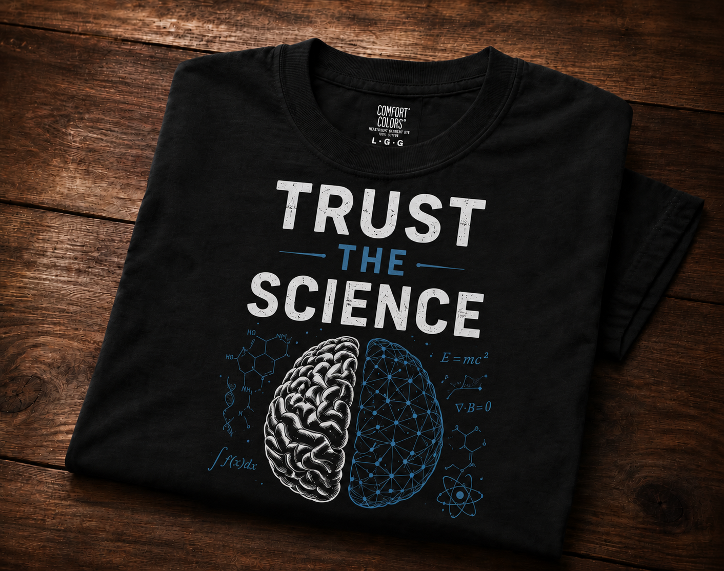 Trust The Science brain t-shirt by GeekYourHealth